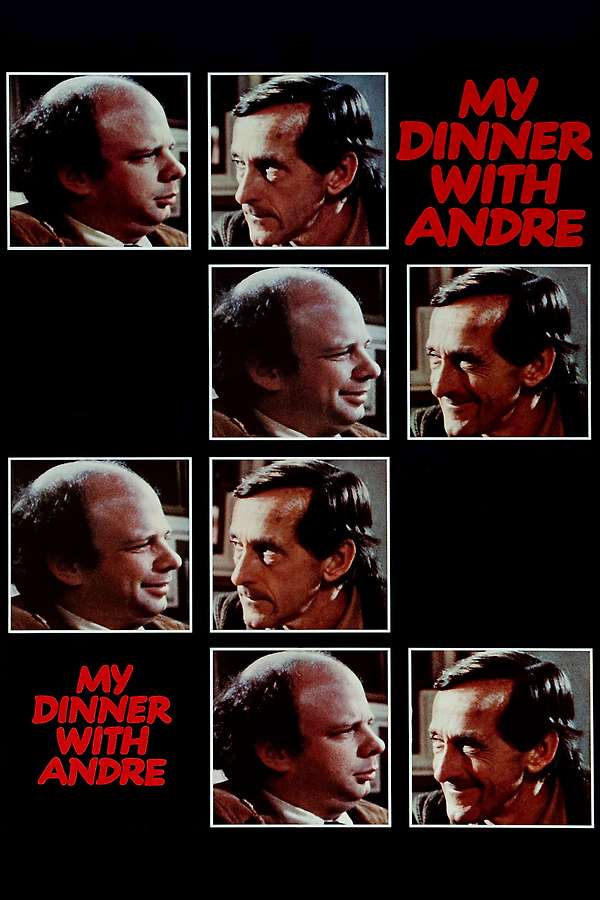 My Dinner with Andre